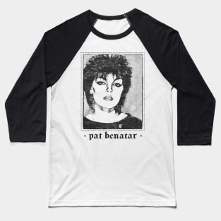 Pat Benatar / Retro 80s Style Fan Design Baseball T-Shirt